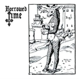 BORROWED TIME Arcane Metal Arts CD