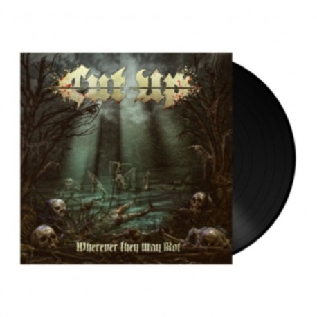 CUT UP Wherever They May Rot LP 180g Black Vinyl + Poster