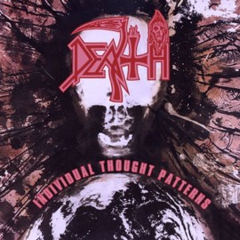 DEATH  Individual Thought Patterns 2-CD Reissue