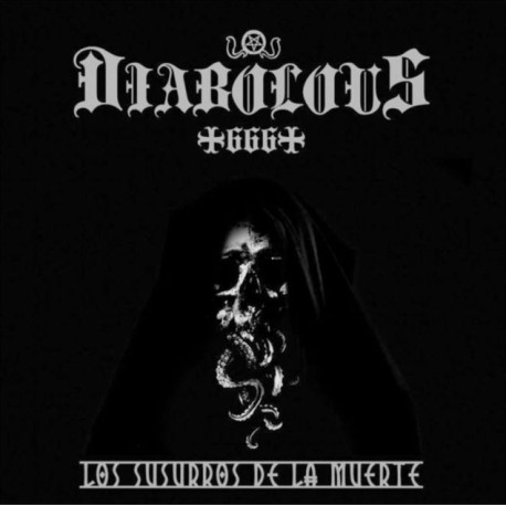 DIABOLOUS666  LOS SUSURROS DE LA MUERTE CD