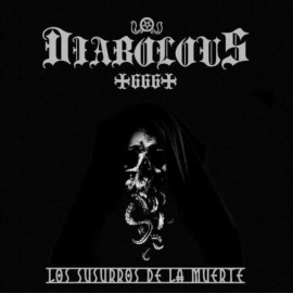 DIABOLOUS666  LOS SUSURROS DE LA MUERTE CD