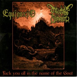 EQUINOXIO/MORBID FUNERAL Fuck You in the Name of the Goat CD Split