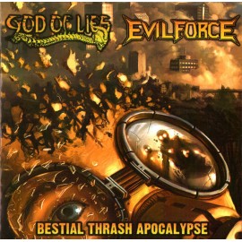 EVIL FORCE/GOD OF LIES Bestial Thrash Apocalypse CD Split